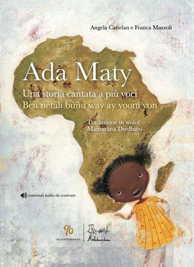 Ada Maty. Una storia cantata a più voci