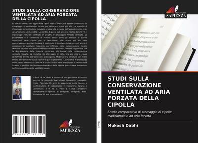 STUDI SULLA CONSERVAZIONE VENTILATA AD ARIA FORZATA DELLA CIPOLLA