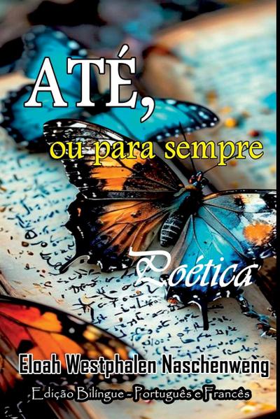 Até, Ou Para Sempre