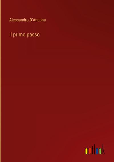 Il primo passo