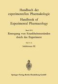 Erzeugung von Krankheitszuständen durch das Experi