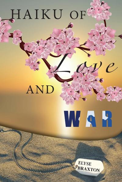 Haiku of Love and War