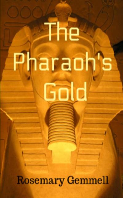 The Pharaoh’s Gold