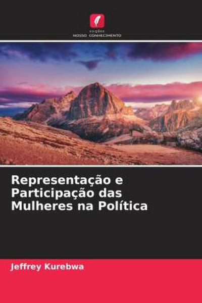 Representação e Participação das Mulheres na Política