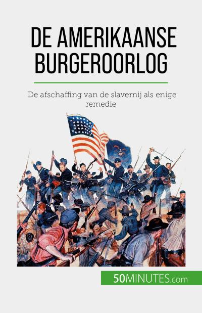 De Amerikaanse Burgeroorlog