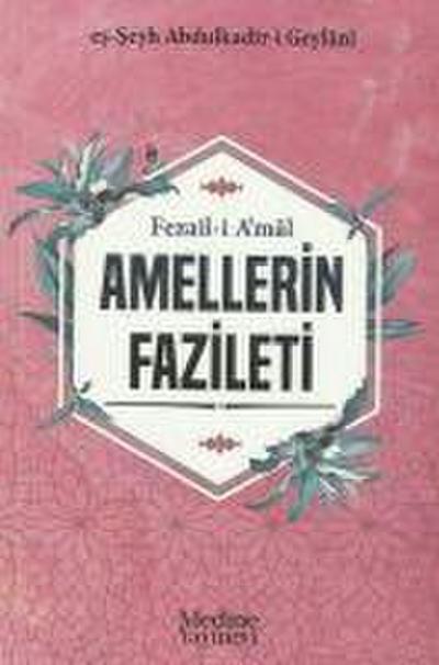 Fezail-i Amal - Amellerin Fazileti