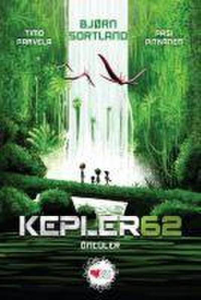 Kepler62 4 - Öncüler