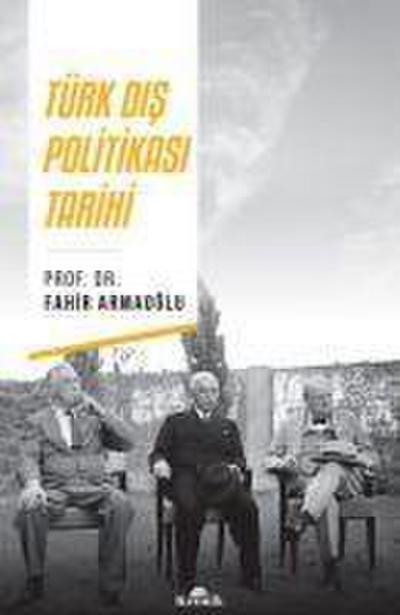 Türk Dis Politikasi Tarihi