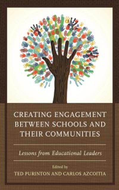 Creating Engagement between Schools and their Communities
