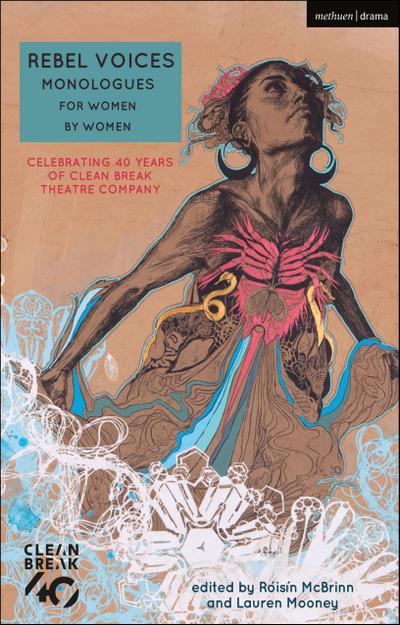 Rebel Voices: Monologues for Women by Women