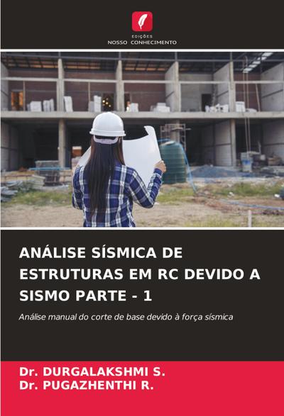 ANÁLISE SÍSMICA DE ESTRUTURAS EM RC DEVIDO A SISMO PARTE - 1