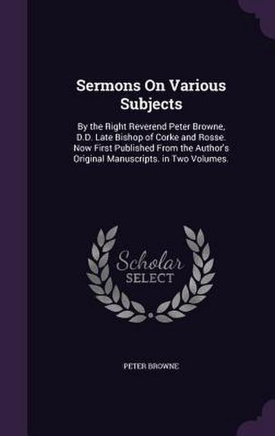 Sermons On Various Subjects