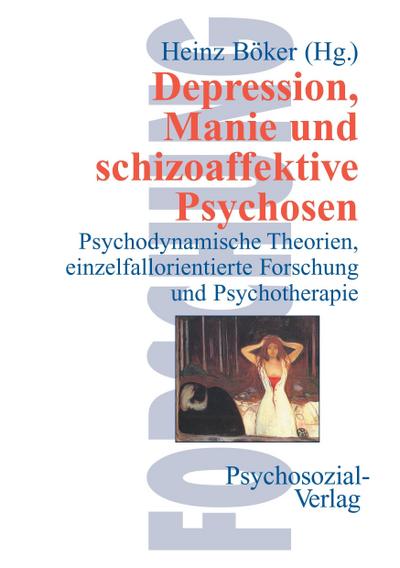 Depression, Manie und schizoaffektive Psychosen
