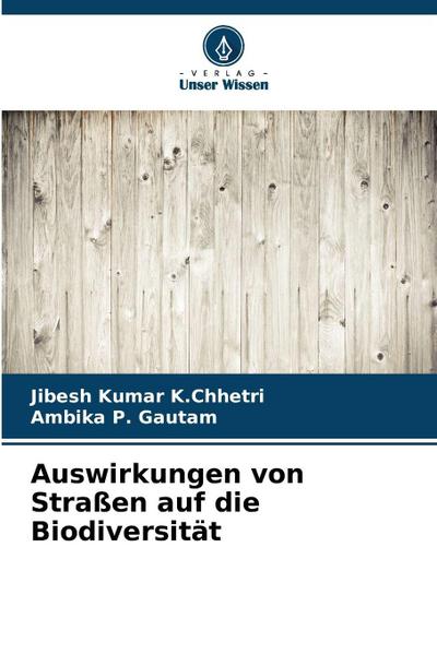 Auswirkungen von Straßen auf die Biodiversität