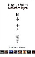 14 Wochen Japan