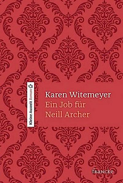 Ein Job für Neill Archer