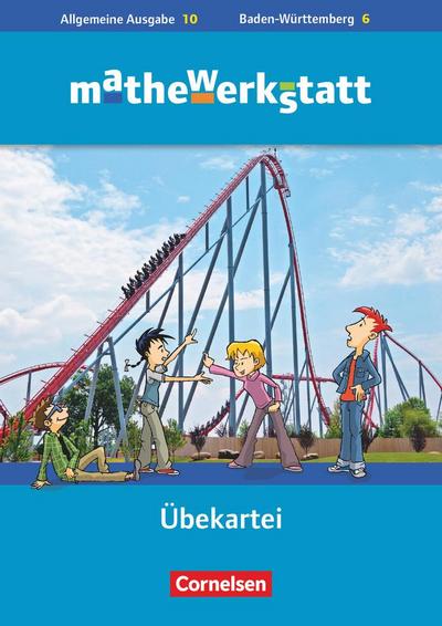 Mathewerkstatt - Mittlerer Schulabschluss - Allgemeine Ausgabe - 10. Schuljahr