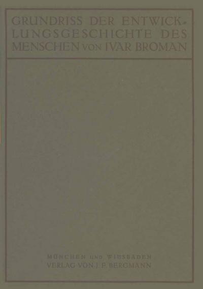 Grundriss der Entwicklungsgeschichte des Menschen