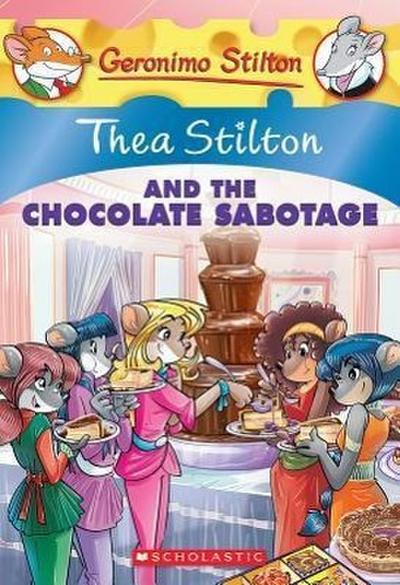 THEA STILTON & THE CHOCOLATE S