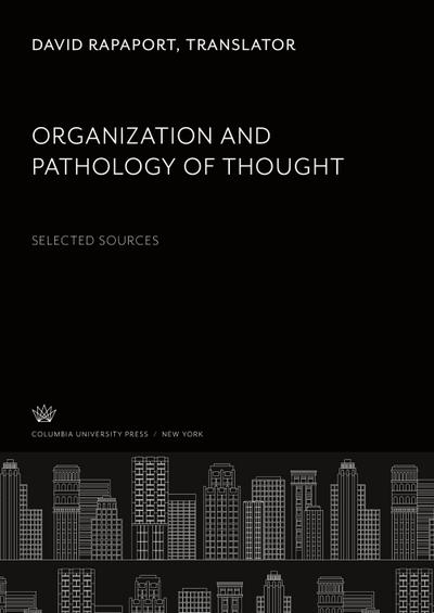 Organization and Pathology of Thought