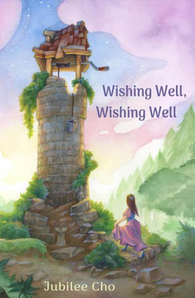 Wishing Well, Wishing Well