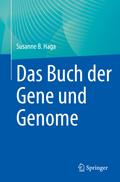 Das Buch der Gene und Genome