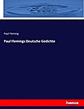 Paul Flemings Deutsche Gedichte