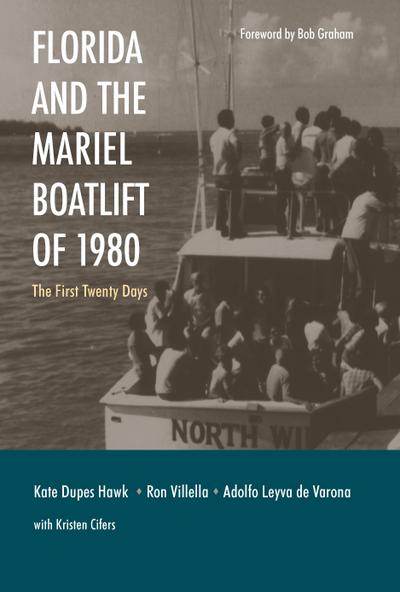 Florida and the Mariel Boatlift of 1980