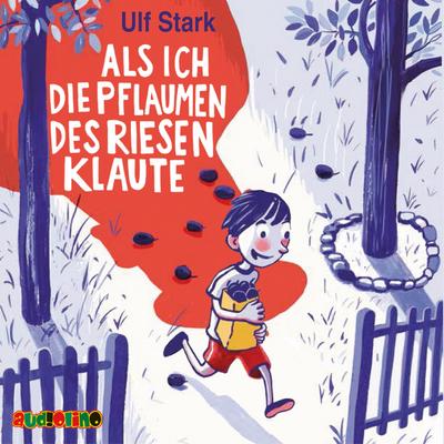 Als ich die Pflaumen des Riesen klaute, 1 Audio-CD