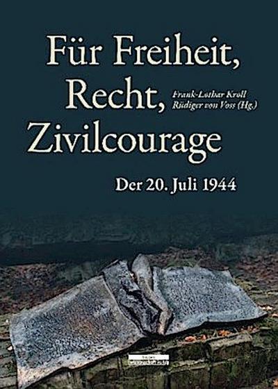 Für Freiheit, Recht, Zivilcourage