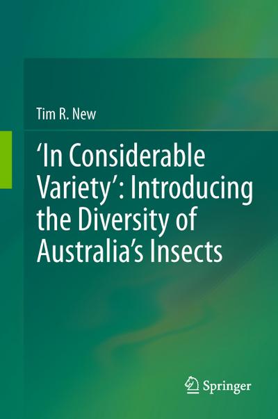 ’In Considerable Variety’: Introducing the Diversity of Australia’s Insects