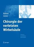 Chirurgie der verletzten Wirbelsäule von Volker Bühren | Ebook