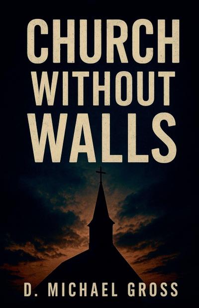 Church Without Walls