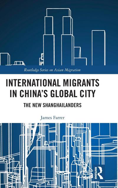 International Migrants in China’s Global City