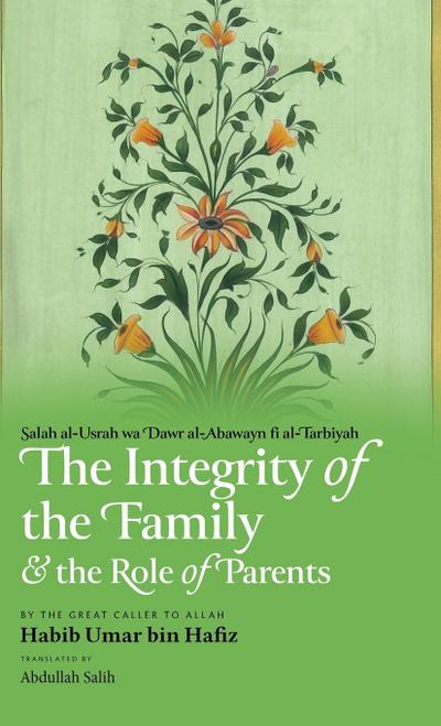 The Integrity of the Family & the Role of Parents (HB)