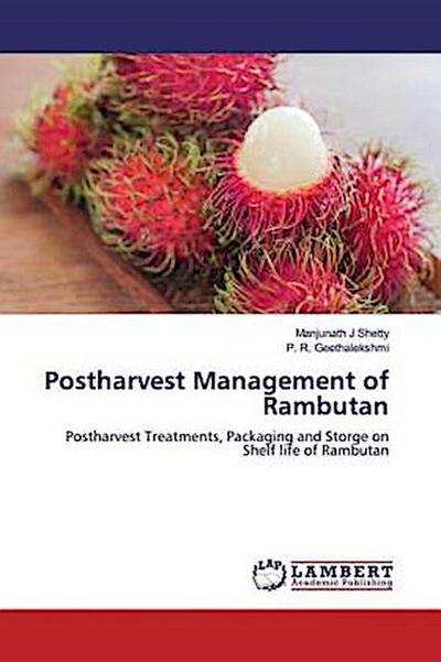Postharvest Management of Rambutan