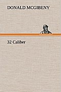 32 Caliber