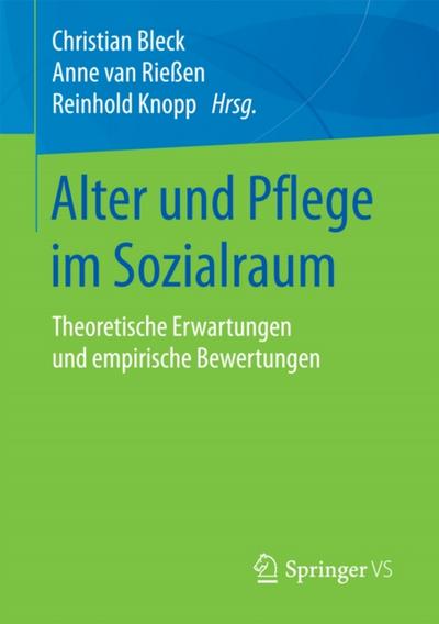 Alter und Pflege im Sozialraum