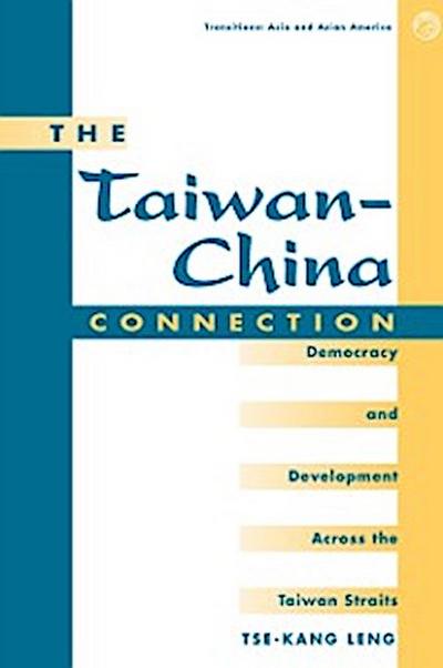 The Taiwan-china Connection