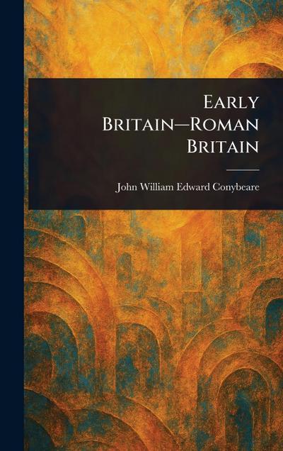 Early Britain-Roman Britain