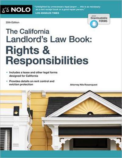 The California Landlord’s Law Book: Rights & Responsibilities