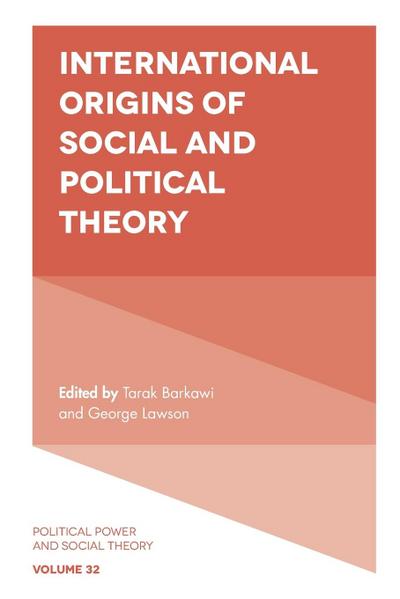 International Origins of Social and Political Theory