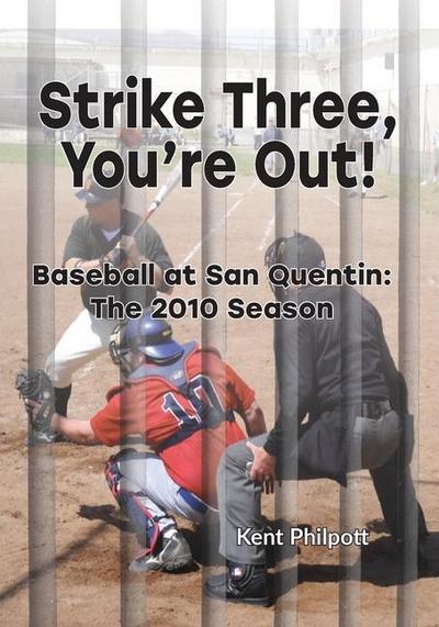 Strike Three, You’re Out!