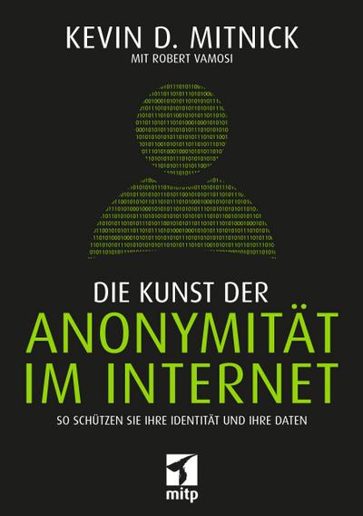 Die Kunst der Anonymität im Internet