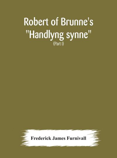 Robert of Brunne’s "Handlyng synne"