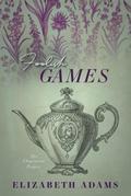 Foolish Games (The Elopement Project, #2)