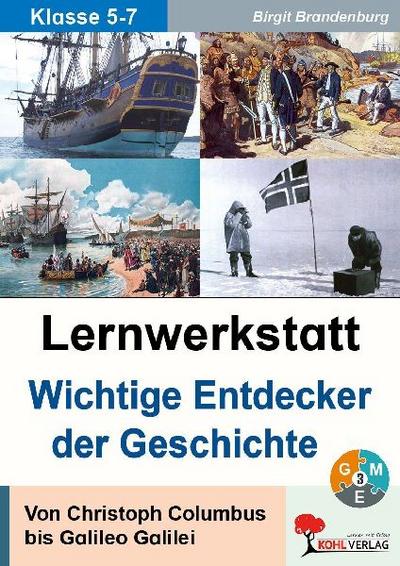 Lernwerkstatt Wichtige Entdecker der Geschichte