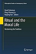Ritual and the Moral Life