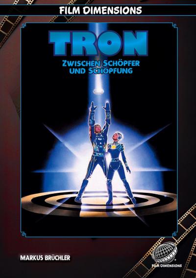 Tron - Zwischen Schöpfer und Schöpfung