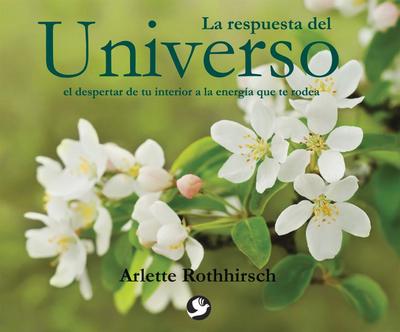 La Respuesta del Universo